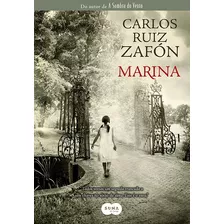 Marina, De Zafón, Carlos Ruiz. Editora Schwarcz Sa, Capa Mole Em Português, 2011