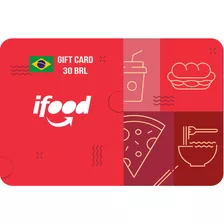 Ifood Gift Card De R$30 - Envio Imediato