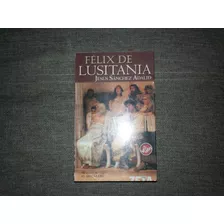 Felix De Lusitania (libro Usado)