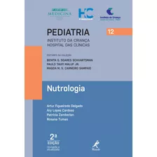 Nutrologia, De Delgado, Artur Figueiredo. Editora Manole Ltda, Capa Mole Em Português, 2018