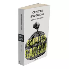 Livro Fisico - Cenizas Escogidas: Obras 1986-2009