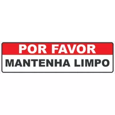 Placa De Identificação | Por Favor Mantenha Limpo | 30x8