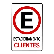 Placa De Pvc Sinalização Estacionamento Para Clientes 20x30