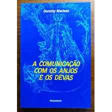 Livro: A Comunicação Com Os Anjos E Os Devas