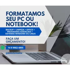 Formatação - Pc Ou Notebook