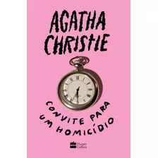 Convite Para Um Homicídio, De Christie, Agatha. Casa Dos Livros Editora Ltda, Capa Dura Em Português, 2021