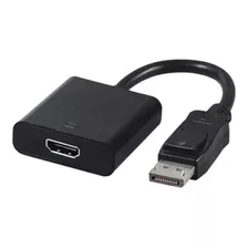 Adaptador Displayport Macho Para Hdmi Fêmea - 1080p