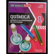 Livro Box Moderna Plus - Química Na Abordagem Do Cotidiano - Vol. 1 - Tito E Canto [2012]