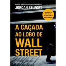 Livro A Caçada Ao Lobo De Wall Street