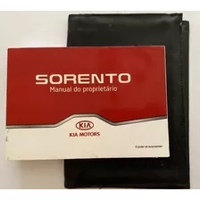 Manual Do Proprietário Kia Sorrento 2010 - Novíssimo Sem Uso