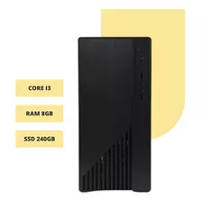 Desktop Core I3 Ram 8gb Ssd 240gb Super Barato