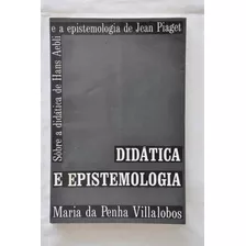 Didática E Epistemologia Maria Da Penha Villa Universidade D