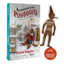 Livro As Aventuras De Pinóquio - (texto Integral - Clássic