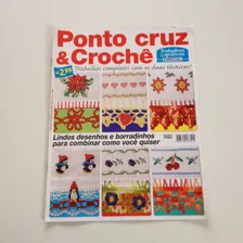 Revista Ponto Cruz E Crochê Desenhos E Barradinhos B930