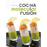 Libro De Cocina Molecular Y Fusion
