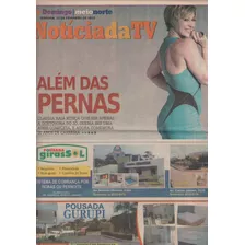 Jornal Noticia: Claudia Raia / Leticia Colin / Marcelo Adnet