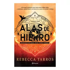 Alas De Hierro, Rebecca Yarros