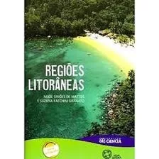 Livro Regioes Litoraneas - Projeto C Neide Simoes De Ma