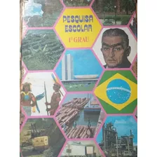 Livro - Pesquisa Escolar 1° Grau - Vol. 2- Zuleika De Siqueira Ribeiro