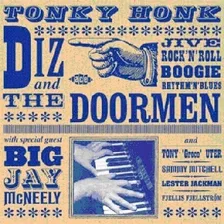 Diz & Doormen / Mcneely Big Jay Tonky Honk Uk Import Cd 