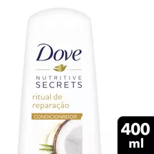  Condicionador Dove Nutritive Secrets Ritual Reparação 400ml