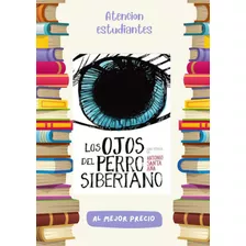 Los Ojos Del Perro Seberiano Antonio Santana Ana