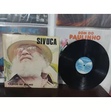 Lp - Sivuca - Cabelo De Milho - Copacabana - 1980