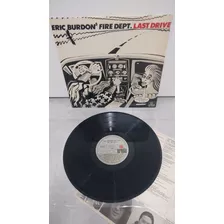 Lp Eric Burdon Fire Dept. - Last Drive (excelente) The Doors