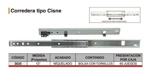 Jgo. Corredera De Extension Tipo Cisne12'' Niquel S/t 3635