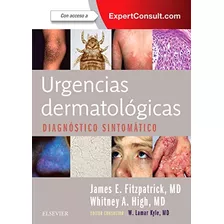 Livro Urgencias Dermatológicas. Diagnóstico Sintomático De J