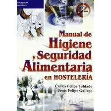 Libro Manual De Higiene Y Seguridad Alimentaria En Hosteleri