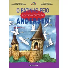 Patinho Feio E Outros Contos De Andersen, De Albergaria, Lino De. Editora Compor Ltda. Em Português, 1996