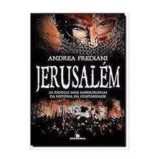 Livro Jerusalém - As Paginas Mais Sa Andrea Frediani