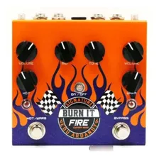 Pedal Fire Custom Burn It Edu Ardanuy