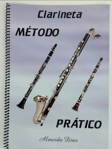 Método Prático Instrumentos, Flautas,tubas- Almeida Dias