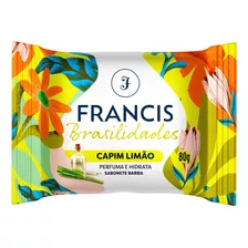 Sabonete Em Barra Francis Brasilidades Capim Limão 80g