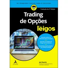 Trading De Opções Para Leigos, De Duarte, Joe. Starling Alta Editora E Consultoria Eireli, Capa Mole Em Português, 2022