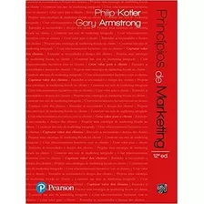 Livro Princípios De Marketing - Philip Kotler - Gary Armstrong [2007]