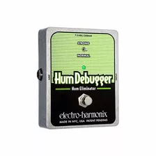 Electro-harmonix Hum Debugger Oferta Msi