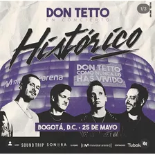 Boleta Concierto Don Tetto Bogotá