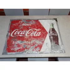 Cartel Coca Cola Chapa Original Excelente Estado