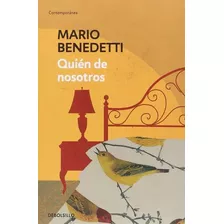 Quién De Nosotros / Mario Benedetti