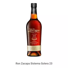 Ron Zacapa 23 Sistema Solera - mL a $300