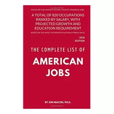 Libro: The Complete List Of American Jobs: A Total Of 820 Oc