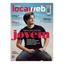 Revista Locaweb Ediçao 122 - Empreendedorismo Jovem