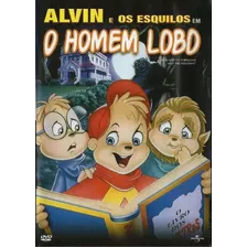 Alvin E Os Esquilos Em O Homem Lobo - Dvd