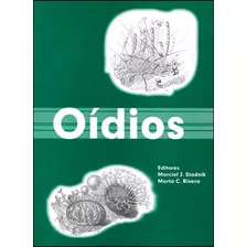 Oídios - Marciel Stadnik