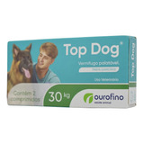 Top Dog 30 Kg C/ 2 Comprimidos