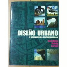 Libro Diseño Urbano Y Pensamiento Contemporaneo Arquitectura