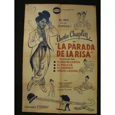 Afiche Original- La Parada De La Risa- Charles Chaplin